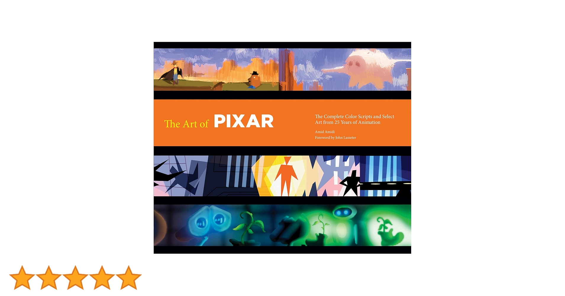 The Art of Pixar: The Complete Color Scripts and Select Art